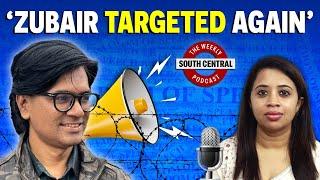 Alt news Zubair, cyclones and Pawan Kalyan's Politics: South Central podcast episode 4