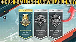 Bonus Challenge Unavailable Why Bonus Challenge Unavailable Problem Bonus Challenge Pubg Mobile