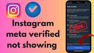 How we can fix Instagram meta verified not showing||Meta verified not showing on Instagram