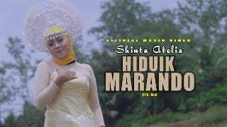 SHINTA ABELIA | HIDUIK MARANDO-Cipt. Desi Gm. Lagu Minang Dendang terbaru2023 (Official music Video)