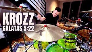 KROZZ - GALATAS 5:22 - VICTOR ZABRENO - DRUM COVER