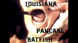 The Rudy Schwartz Project - Louisiana Pancake Batfish