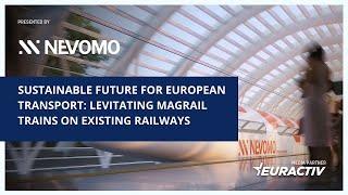 Sustainable Future for European Transport: Levitating MagRail Trains on Existing Railways