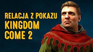 Relacja z pokazu Kingdom Come: Deliverance 2