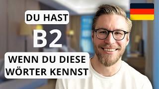 You have a B2 Level in German if you know these Words | Advanced German Vocabulary