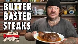 Succulent Butter Basted Steak & Baked Potatoes | Cookin' Somethin' w/ Matty Matheson