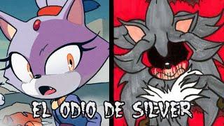 Creepypasta de Sonic The Hedgehog + The Amazing Digital Circus "El odio de Silver" (1/?)