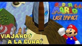 Al Espacio Exterior con Marito!! - Super Mario 64 Last Impact con Pepe el Mago (#5)