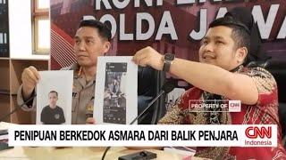 Penipuan Berkedok Asmara dari Balik Penjara