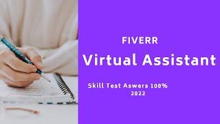 Fiverr Virtual Assistant Skill Test Answers - 2022