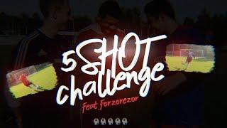 5 Shot Challenge | Goodmax vs. Forzorezor