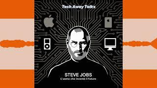 PODCAST EP. 1 - Steve Jobs: L'uomo che inventò il futuro