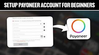 How To Setup Payoneer Account For Beginners 2024! (Full Tutorial)