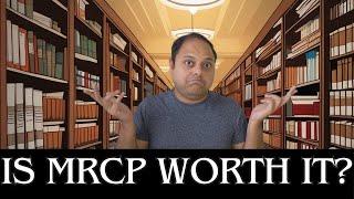 Examining the Worth of MRCP: Pros and Cons for International Doctors