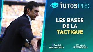 PES 2020/PES 2021 : Tuto Tactique - Les bases de tous les aspects tactiques du jeu