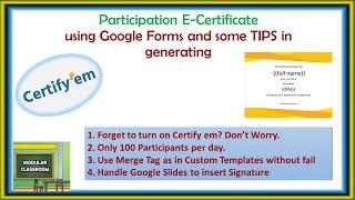 Participation E-Certificate Generation??? Certify Em??Tips and Tricks