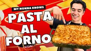 Pasta Al Forno, My Italian Grandma's Family Recipe | Nonna Knows Ep. 2