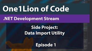 .NET Live Coding: Side Project - Data Import Library [e.1]