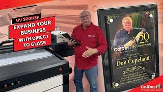 ColDesi UV 300H3F | Glass Award Printing