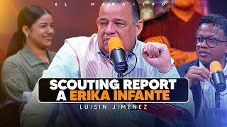 El gesto de Luisín por Aquiles Correa & Scouting Report a Erika Infante - Luisín Jiménez