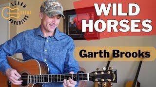 Wild Horses - 90's Garth Brooks - Guitar Lesson | Tutorial