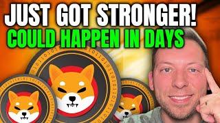 SHIBA INU - SHIB JUST GOT STRONGER!!! THIS COULD HAPPEN IN DAYS!