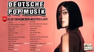 Best songs of ELIF 2021_Elif Die besten Lieder 2021 - The Best of Elif - Elif 2021