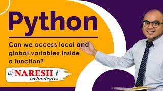 Can we access local and global variables inside a function? | Global Keyword in Python | Naresh IT