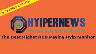 HyiperNews.com Best Highest RCB Paying Hyip Monitor