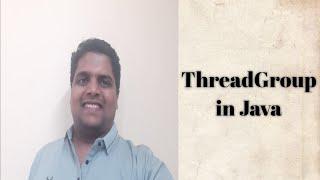 ThreadGroup in Java|MultiThreading|Thread Concepts