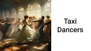 What is a Taxi Dancer?