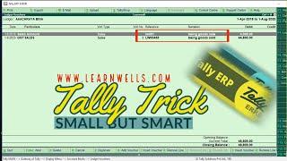 Tally ERP9 Tricks | Small but Smart Trick | 13| @LearnWell  | Ledgers