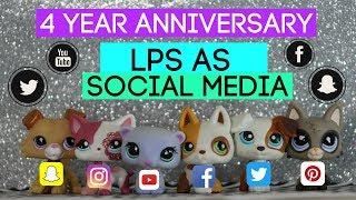 LPS as Social Media (4 Year Anniversary)