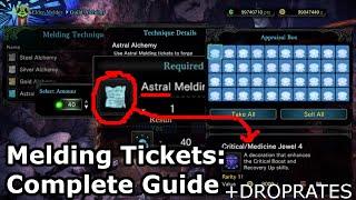 MHW Melding Tickets Complete Breakdown - Steel, Silver, Gold, Astral + decoration droprates (MHWIB)