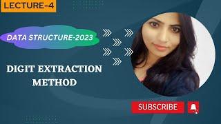 Data Structure-2023 || Digit Extraction Method|| Hash Function Lecture-4