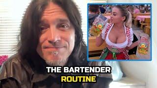 The Bartender Routine (Mystery's Pickup Routines) [Ice White] [@askmystery]