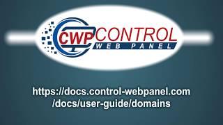 CWP - User Panel: User Domains/SubDomains tutorial