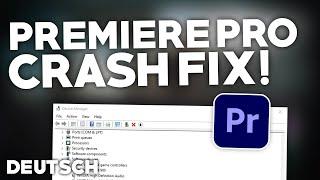 Adobe Premiere Pro: CRASH/STÜRZT ab BEHEBEN! | Problemlösung | Crash fix Deutsch | 2022