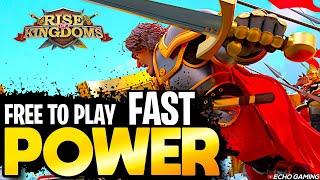 Rise of Kingdoms - Gain Power FAST as Free to Play