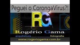 Peguei o CorongaVirus?! Rogerio Gama - Arquitetura e Fotografia