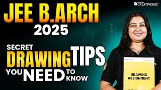 Must-Know Secret Tips & Tricks for Drawing | JEE B.Arch 2025 Preparation | Don't Miss Out ️