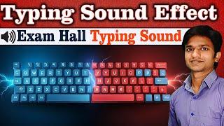 Keyboard typing Sound Effect || computer typing sound effects #keyboard