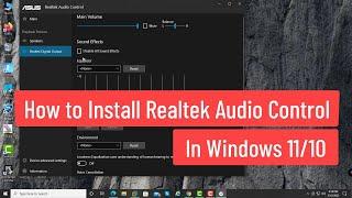 How to Install Realtek Audio Control In Windows 11/10