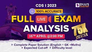 CDS 1 2023 Exam Analysis | CDS 2023 LIVE Paper Discussion I Expected Cut-Off |CDS 1 2023 Answer Key