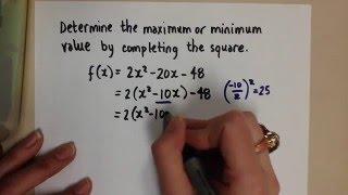 Finding Optimal Values by Completing the Square