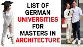 List of Architecture Universities for Masters in Germany | Free Tution Fees | In English Language
