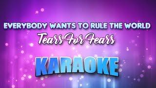 Tears For Fears - Everybody Wants To Rule The World (Karaoke & Lyrics)