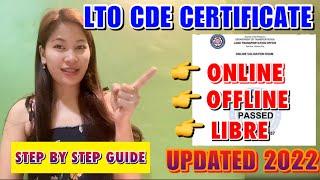 LTO CDE CERTIFICATE PAANO NGA BA KUMUHA ONLINE AT OFFLINE NGAYONG 2022? | STEP BY STEP GUIDE 2022