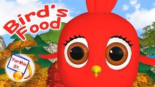 Bird's Food. Kids cartoon song / Nursery rhymes. YarMin St.