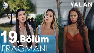 Yalan 19. Bölüm Fragmanı l Susun Artık!